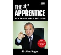 By Alan Sugar The Apprentice (Updated ed) [Paperback]