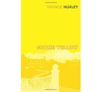 By Aldous Huxley Crome Yellow (New Ed)