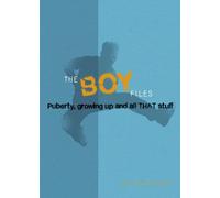 By Alex Hooper-Hodson - Boy Files: Puberty, Growing Up and All That Stuff (Wayland One Shots)