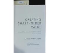 By Alfred Rappaport Creating Shareholder Value: The New Standard for Business Performance (2nd Revised edition) [Hardcover]