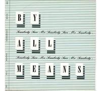 By All Means - Somebody save me (Garage Mix, 1988) [VINYL]