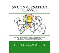 By Andrew Berlin 50 Conversation Classes: 50 sets of conversation cards with an accompanying activity sheet containing vocabulary, idioms and grammar. (Flc Crds)