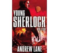 By Andrew Lane Young Sherlock Holmes 2: Red Leech