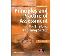 By Ann Gravells Principles and Practice of Assessment in the Lifelong Learning Sector by Gravells, Ann ( Author ) ON Jun-09-2011, Paperback