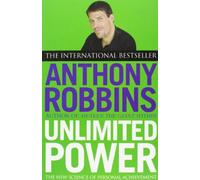 By Anthony Robbins Unlimited Power: The New Science of Personal Achievement (New)