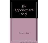 By appointment only