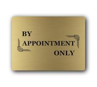 By Appointment Only sign - indicating restricted access without a prior appointment. Sign - 19.0x14.0cm Brushed Aluminium