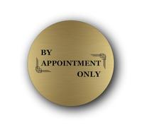 By Appointment Only sign - indicating restricted access without a prior appointment. Sign - 9.5x9.5cm Brushed Aluminium