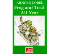 By Arnold Lobel Frog and Toad All Year (I Can Read) (New edition) [Paperback]