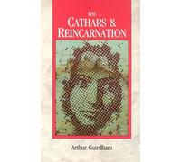 By Arthur Guirdham MD The Cathars and Reincarnation: The Record of a Past Life in Thirteenth-century France (2nd Revised edition) [Paperback]