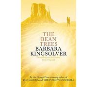 By Barbara Kingsolver The Bean Trees (New Ed)