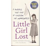 By Barbie Probert-Wright Little Girl Lost (Richard & Judy's True) [Mass Market Paperback]