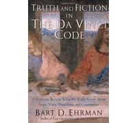 By Bart D. Ehrman - Truth and Fiction in The Da Vinci Code: A Historian Reveals What (2004-11-16) [Hardcover]