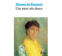 By Beauvoir Une Mort Tres Douce (Folio)