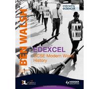 By Ben Walsh - Edexcel GCSE Modern World History (History In Focus) (3)