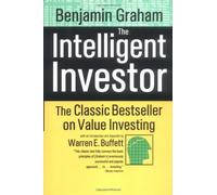 By Benjamin Graham The Intelligent Investor (Fourth Revised Edition)