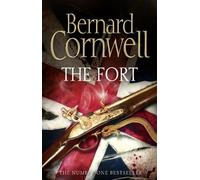 By Bernard Cornwell - The Fort