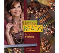 By Betsy Hershberg Betsy Beads: Creative Approaches for Knitters [Paperback]