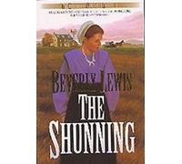 By Beverly Lewis - The Shunning: Book 1 (Heritage of Lancaster County)