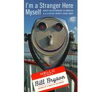 By Bill bryson I'm a Stranger Here Myself [Paperback]