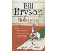 By Bill Bryson Shakespeare: The World as a Stage (Eminent Lives)