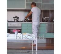 By Bill. Granger - bills food