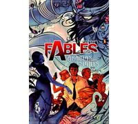 By Bill Willingham Fables Vol. 7: Arabian Nights (and Days)