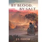 By Blood, By Salt: 1 (Land of Exile)