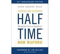By Bob P Buford ( Author ) [ Halftime: Moving from Success to Significance (Special) By Oct-2015 Hardcover