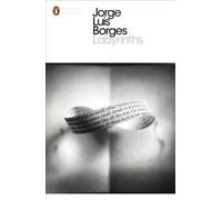 By Borges Jorge Luis - Labyrinths (Reprint)