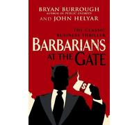 By Bryan Burrough Barbarians At The Gate