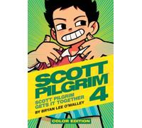 By Bryan Lee O'Malley - Scott Pilgrim Color Hardcover Volume 4: Scott Pilgrim Gets it Together