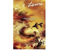 By C. S. Lewis Perelandra (The Cosmic Trilogy)