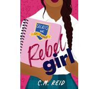 By Carmen Reid Secrets at St Jude's: Rebel Girl