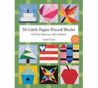 By Carol Doak - 50 Little Paper-pieced Blocks