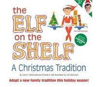 By Carol V Aebersold The Elf on the Shelf - Girl Elf Edition with North Pole Blue Eyed Girl Elf and Girl-character themed Storybook