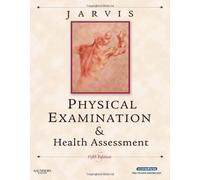 By Carolyn Jarvis; Physical Examination and Health Assessment Fifth (5th) Edition (Hardcover)