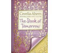 By Cecelia Ahern - The Book of Tomorrow