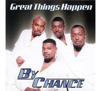 By Chance - Great Things Happen by Chance
