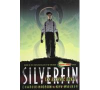 By Charlie Higson - SilverFin: The Graphic Novel (Young Bond)