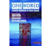 By Chimamanda Ngozi Adichie One World: A Global Anthology of Short Stories