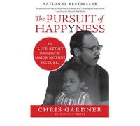 By Chris Gardner - The Pursuit of Happyness (Film tie-in edition)