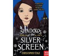 By Christopher Edge Shadows of the Silver Screen (Penny Dreadful) [Paperback]