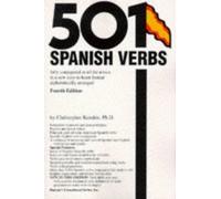 By Christopher Kendris - 501 Spanish Verbs (Barrons) (4th Revised edition)