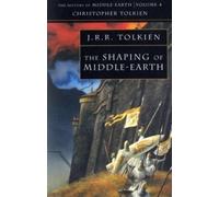 By Christopher Tolkien - The Shaping of Middle-earth (The History of Middle-earth, Book 4): The History of Middle-Earth 4 (New Ed)