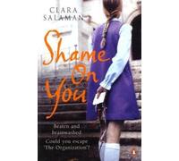 By Clara Salaman Shame On You [Paperback]