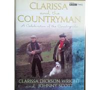 By Clarissa Dickson Wright - Clarissa and the Countryman (1st (first) edition)