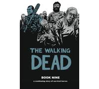 By Cliff Rathburn - The Walking Dead Book 9