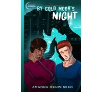 By Cold Moon's Night (Moonlight Prophecies)
