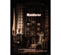 By Comte de Lautreamont - Maldoror And The Complete Works (annotated edition)